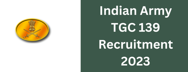 Indian Army TGC-139 Online Form 2023