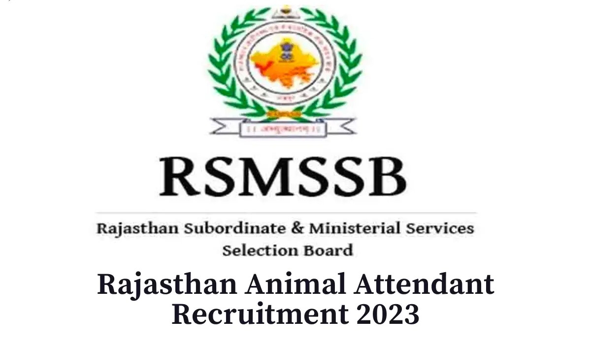 Rajasthan RSMSSB Animal Attendant Online 2023