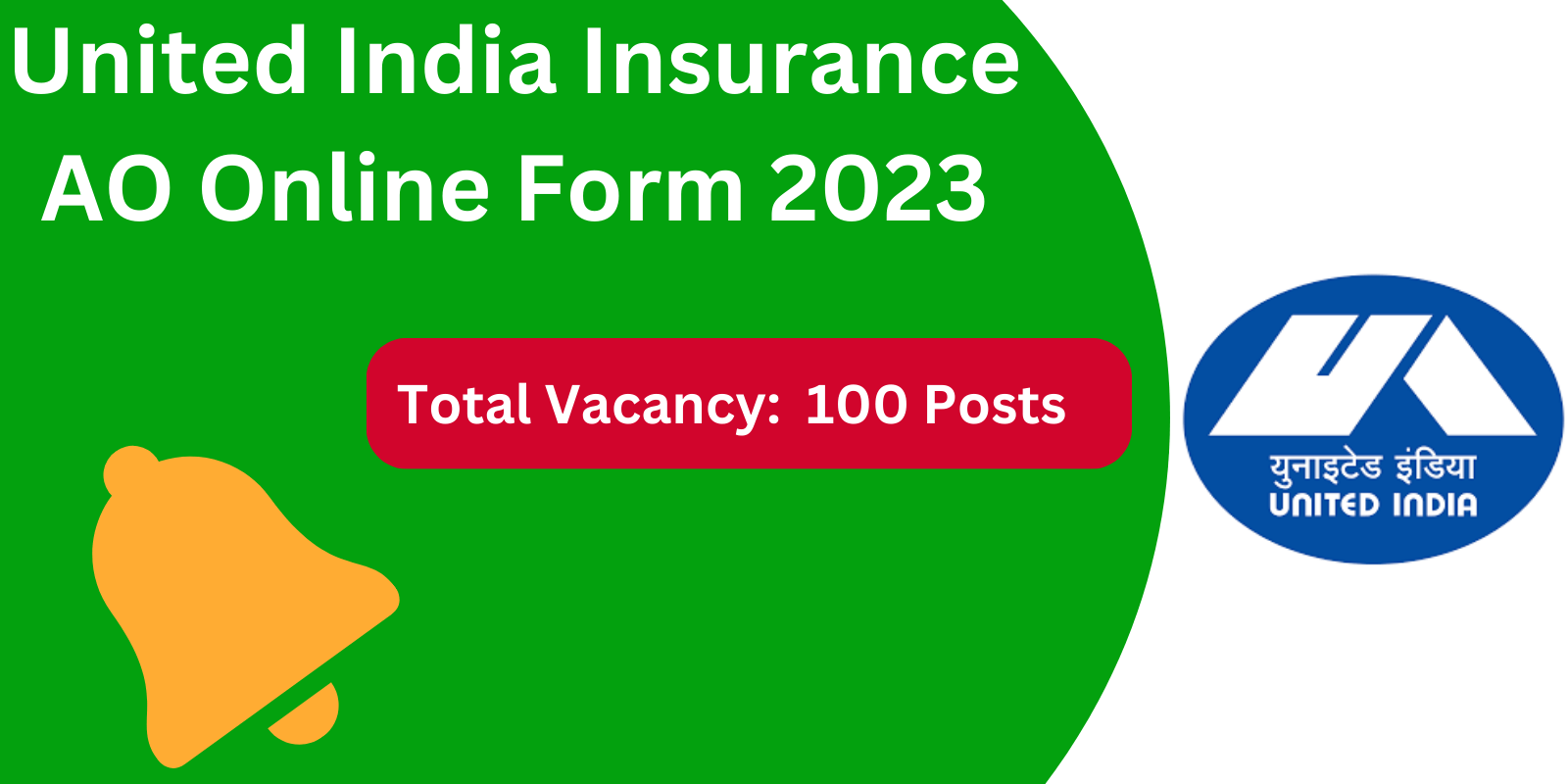 United India Insurance AO form 2023